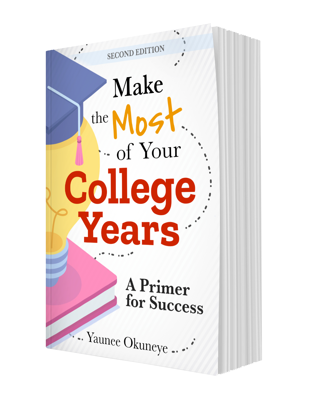 Make the Most of Your College Years